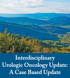 2024 UVA Interdisciplinary Urologic Oncology Update: A Case Based Update Banner